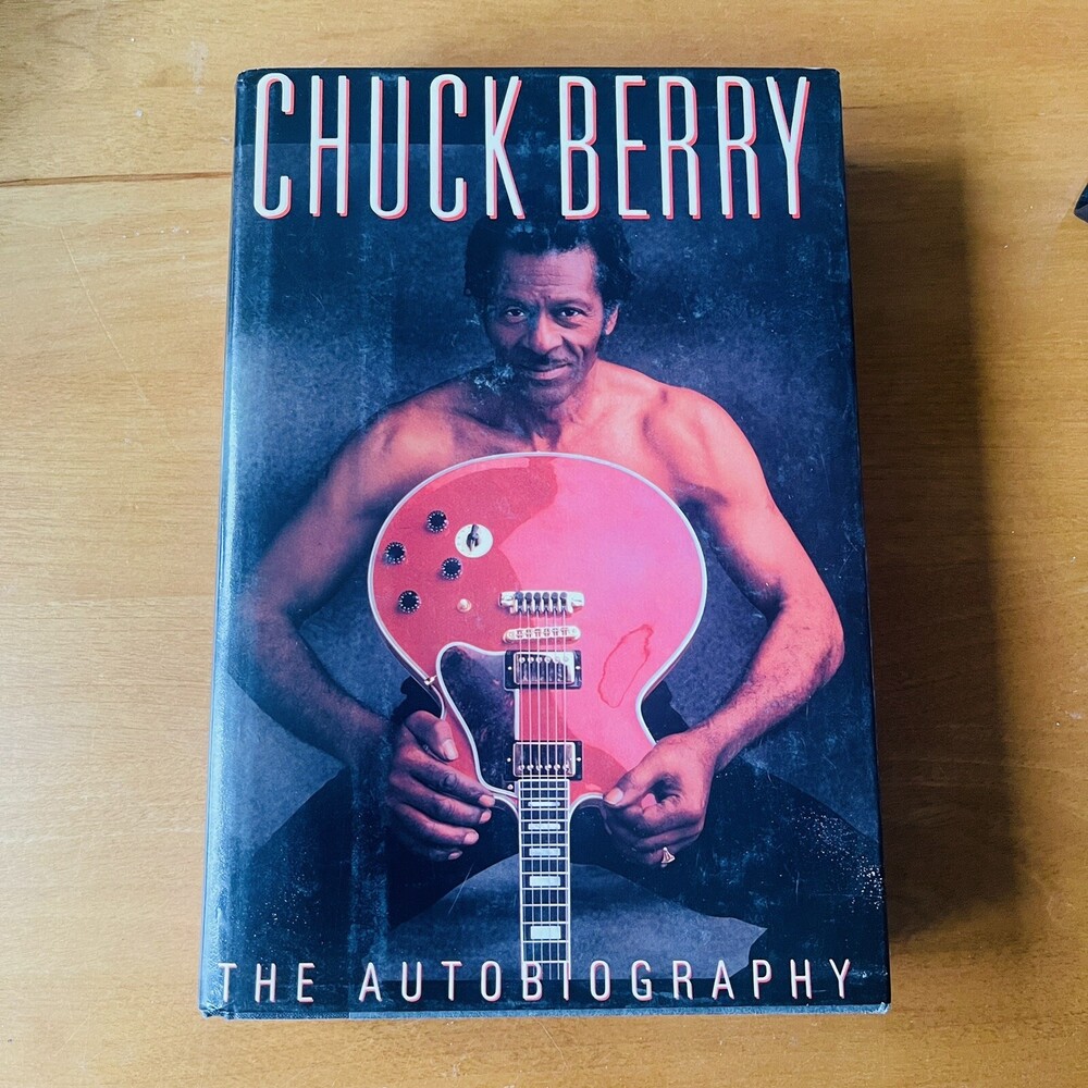 Chuck Berry The Autobiography 1987 HCDJ First Edition Father Of Rock N Roll! 1st